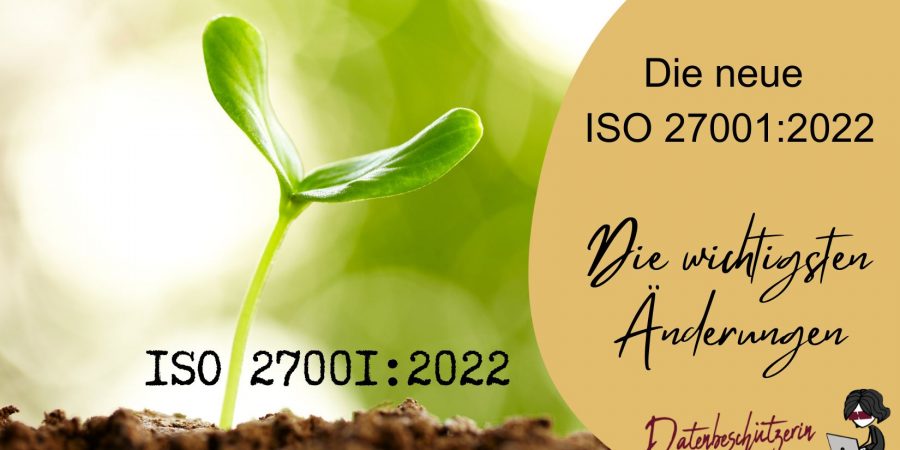 ISO 27001 2022 - die wichtigsten Änderungen