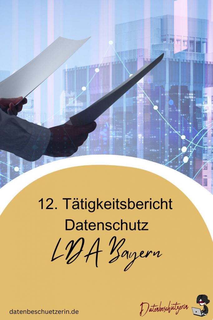 12. Tätigkeitsbericht des LDA Bayern