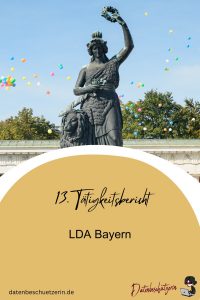 13. Tätigkeitsbericht LDA Bayern