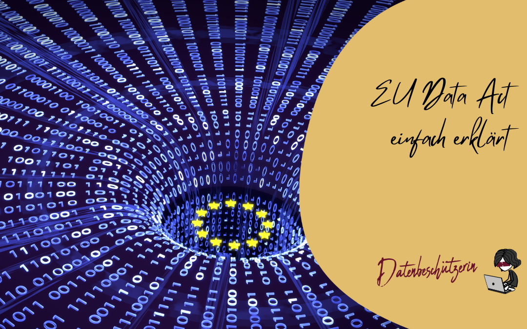 EU Data Act - Was Unternehmen ab September 2025 jetzt wissen müssen